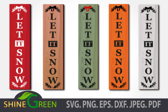 Christmas Porch Sign, Let It Snow Floral: A Crafts Graphics Review