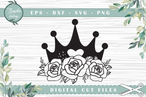 Crown Floral Roses Cutting Files for Graphics and Crafts