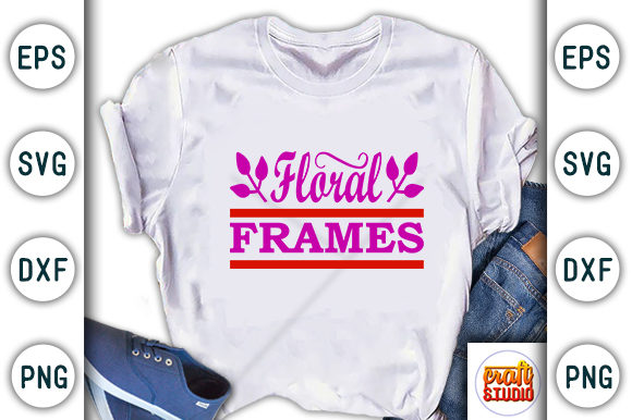 Garden Svg Design, Floral Frames for Graphics & T-Shirt Designs