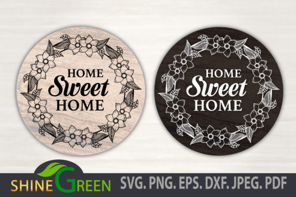 Home Sweet Home Floral Round Sign, Fall Graphics and Crafts
